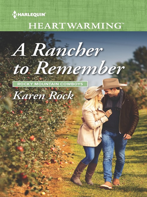 Title details for A Rancher to Remember--A Clean Romance by Karen Rock - Wait list